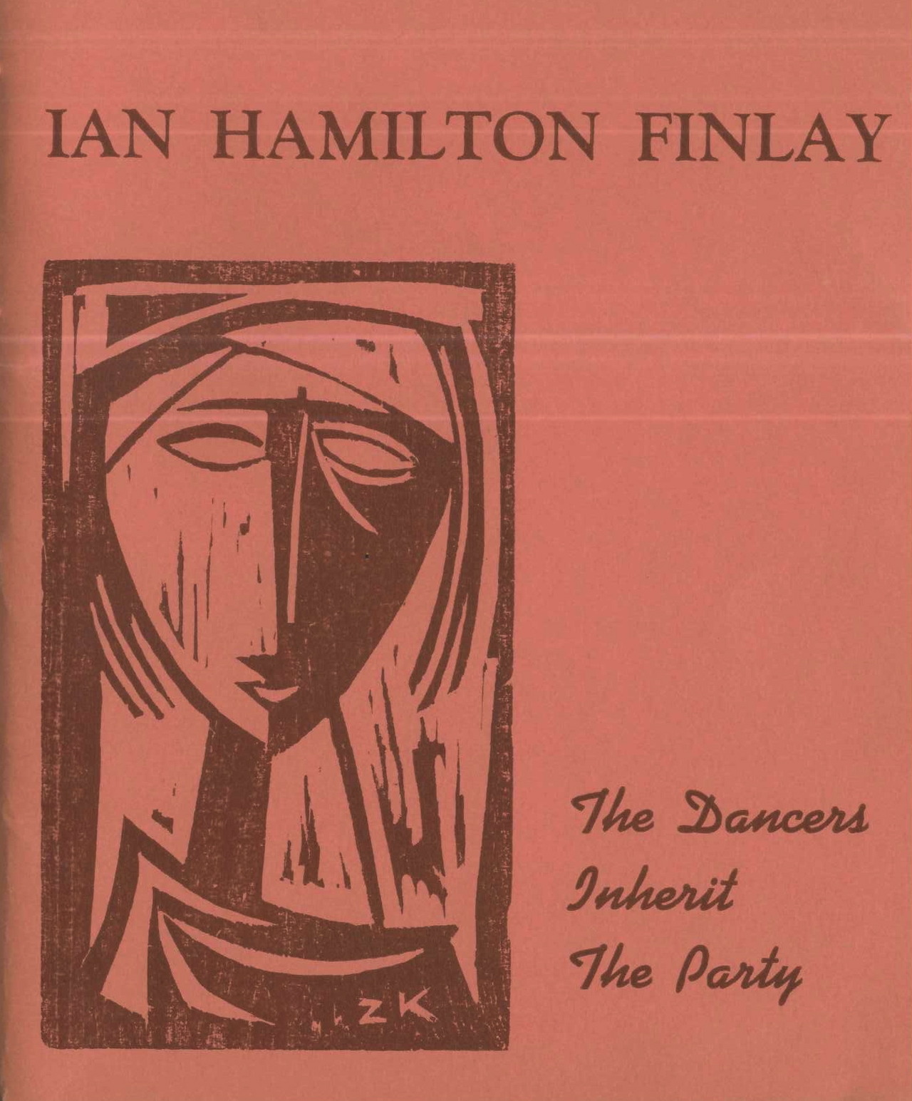 Finlay, Ian Hamilton.: The dancers inherit the party. (1969, Fulcrum P.)