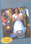 Laura Esquivel: Como Agua Para Chocolate (Like Water for Chocolate) (Spanish language, 2001, Turtleback Books Distributed by Demco Media)