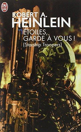 Robert A. Heinlein: Etoiles, garde à vous ! (Starship Troopers) (French language, 2003)