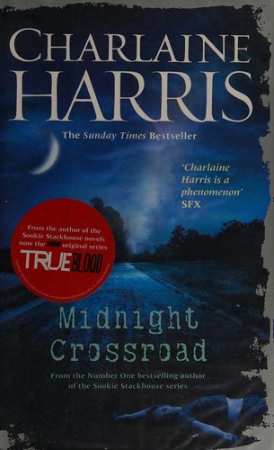Charlaine Harris: Midnight crossroad (2014)