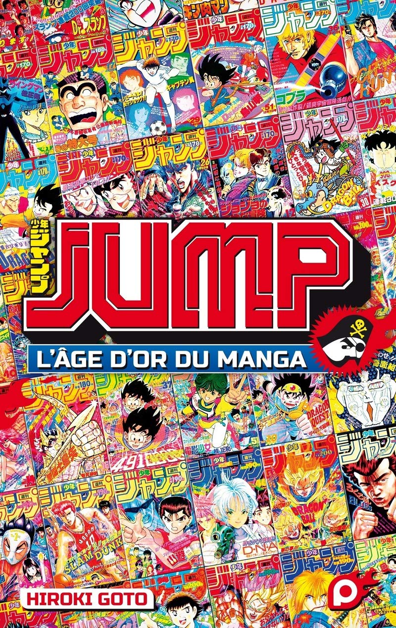 Hiroki Goto, JULIE SETA: JUMP - L'âge d'or du manga (Paperback, Français language, 2019, Kurokawa)