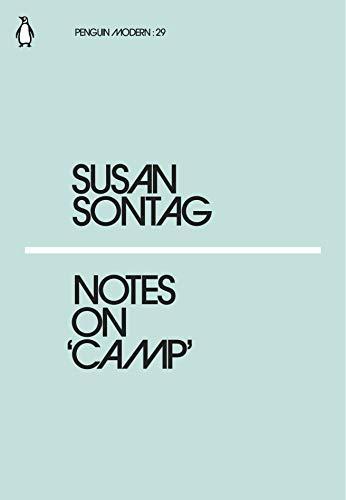 Susan Sontag: Notes on Camp (2018)