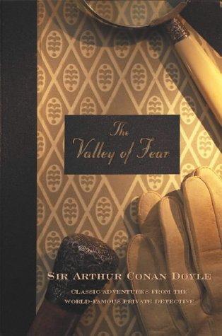 Arthur Conan Doyle: The Valley of Fear (Paperback, 2001, House of Stratus)