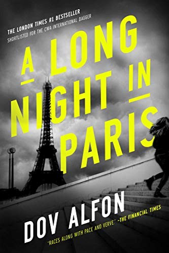 Dov Alfon: A Long Night in Paris (Hardcover, 2020, Pegasus Crime)