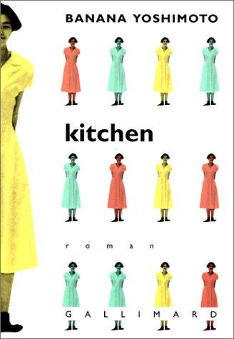 Banana Yoshimoto: Kitchen (French language, 1994, Gallimard)
