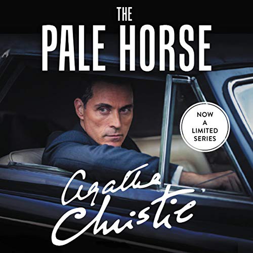 Agatha Christie: The Pale Horse (2016, HarperCollins Publishers and Blackstone Audio, Harpercollins)