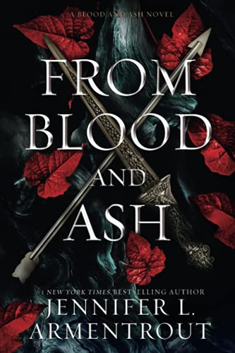 Jennifer L. Armentrout: From Blood and Ash (2020, Blue Box Press)