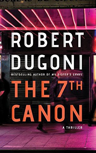Robert Dugoni, James Patrick Cronin: The 7th Canon (AudiobookFormat, 2016, Brilliance Audio)