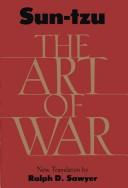 Ralph D. Sawyer, Sun Tzu: The art of war = (Hardcover, 2001, Barnes & Noble)