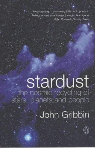 John R. Gribbin, Mary Gribbin: Stardust (Penguin Press Science) (2001, Penguin Books Ltd)