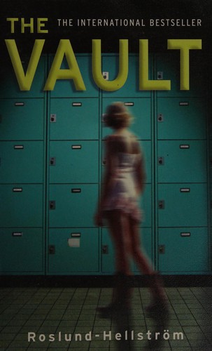 Anders Roslund: The vault (2008, Sphere)