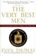 Evan Thomas: The Very Best Men (Paperback, 2006, Simon & Schuster)
