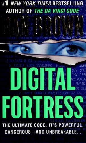 Dan Brown: Digital Fortress (2004, St. Martin's Paperbacks)