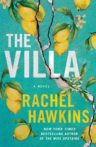 Rachel Hawkins: Villa (2023, St. Martin's Press)