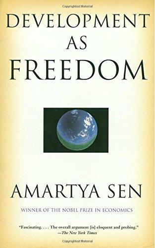 Amartya Kumar Sen: Development as Freedom (2000)