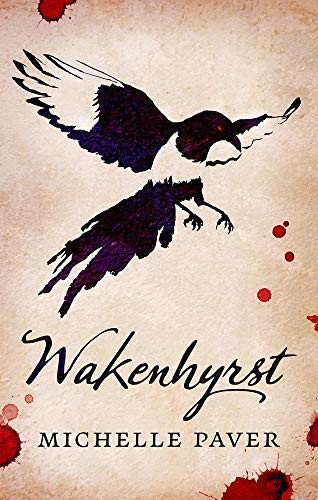 Wakenhyrst (Hardcover, 2019, Apollo)
