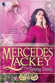 Mercedes Lackey: The Sleeping Beauty (Tales of the Five Hundred Kingdoms #5) (Hardcover, 2010, Luna)