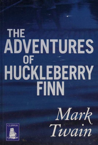 Mark Twain: The Adventures of Huckleberry Finn (2013, W F Howes Ltd)
