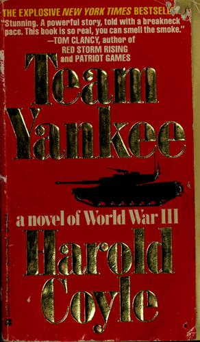 Harold Coyle: Team Yankee (1987, Presidio)