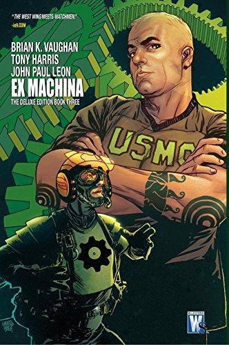 Brian K. Vaughan, Brian K. Vaughan, Tony Harris, John Paul Leon, Tom Feister: Ex Machina Book Three (2014, DC Comics)