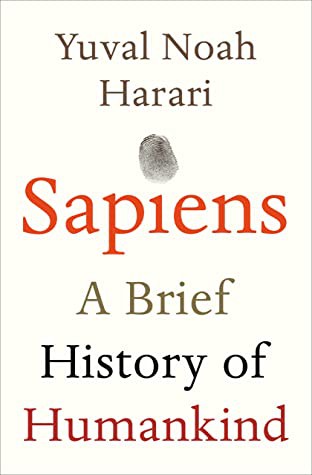 David Vandermeulen, Daniel Casanave, Yuval Noah Harari, Giuseppe Bernardi: Sapiens: A Brief History of Humankind (2011, Vintage)