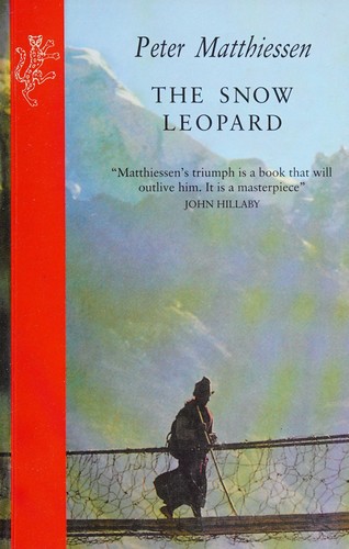 Peter Matthiessen: The snow leopard (1989, Collins Harvill)