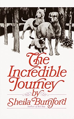 Sheila Burnford, Carl Burger: The Incredible Journey (Paperback, 1995, Laurel Leaf)