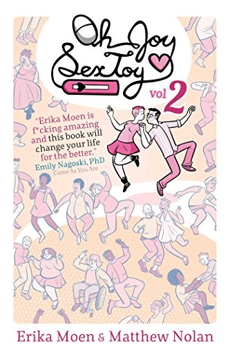 Erika Moen: Oh Joy Sex Toy Vol. 2 (Paperback, 2015, Limerence Press)