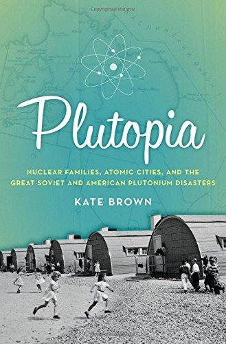 Kate Brown: Plutopia (2013)