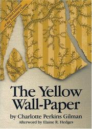 Charlotte Perkins Gilman: The yellow wall-paper (1996, The Feminist Press)