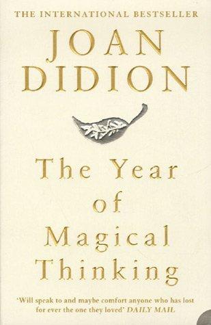 Joan Didion: Year of Magical Thinking, The (Paperback, 2006, HarperPerennial)