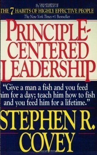 Stephen R. Covey: Principle Centered Leadership