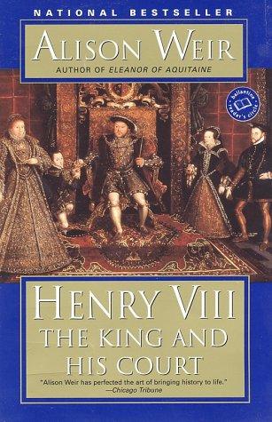 Alison Weir: Henry VIII (Paperback, 2002, Ballantine Books)