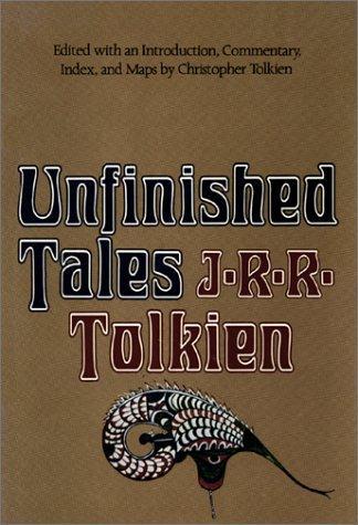 J.R.R. Tolkien, Christopher Tolkien: Unfinished Tales of Numenor and Middle-earth (1980, Houghton Mifflin)