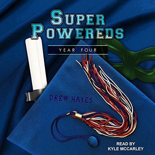 Drew Hayes: Super Powereds (AudiobookFormat, 2018, Tantor Audio)
