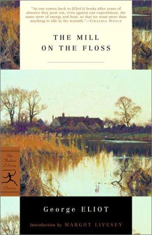 George Eliot: The mill on the floss (2001, Modern Library)