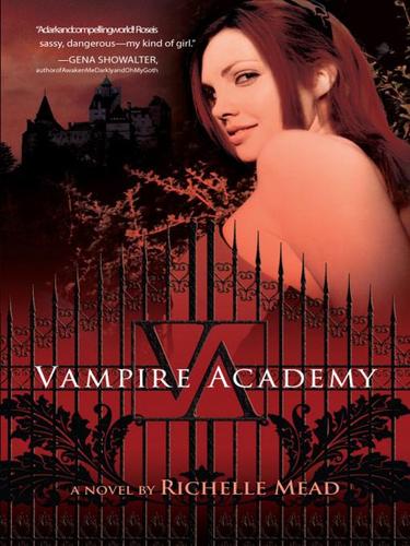 Richelle Mead: Vampire Academy (EBook, 2009, Penguin USA, Inc.)