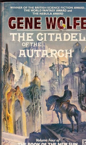 Gene Wolfe: The citadel of the autarch (1983, Arrow)
