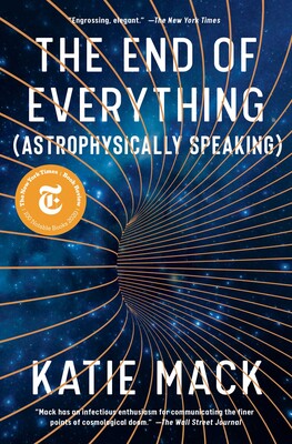 Katie Mack: End of Everything (2020, Penguin Books, Limited)