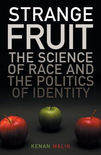 Kenan Malik: Strange Fruit (Hardcover, 2008, Oneworld Publications)