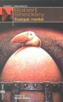 Robert Sheckley: Treque mental (Paperback, 1999, Plaza & Janes Editores, S.A.)