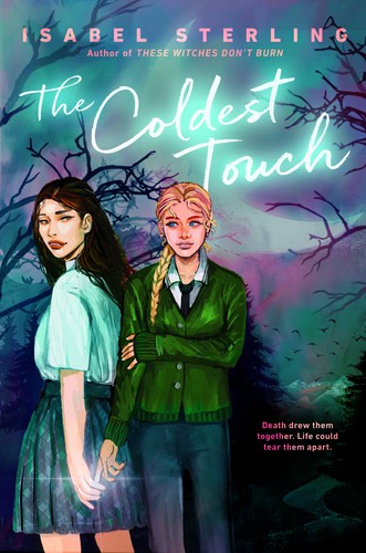 Isabel Sterling: Coldest Touch (Hardcover, 2021, Penguin Young Readers Group)