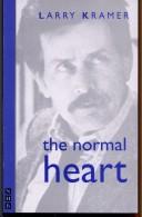 Larry Kramer: The normal heart. (1993, Nick Hern Books)