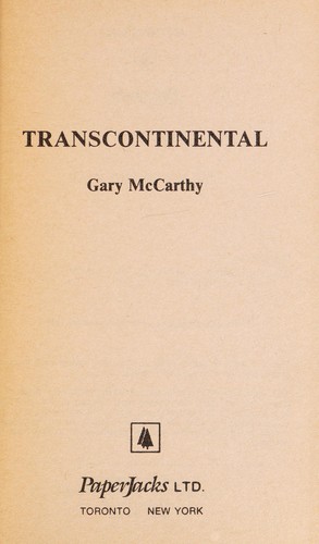 Gary McCarthy: Transcontinental (Paperback, 1987, PaperJacks)