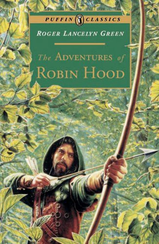 Arthur Hall, Roger Lancelyn Green: Adventures Of Robin Hood (Hardcover, 1995, Turtleback Books)