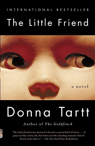 Donna Tartt: The Little Friend (2002, Vintage Books)