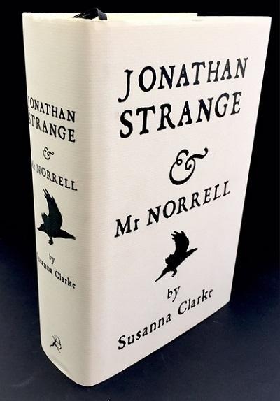 Susanna Clarke: Jonathan Strange and Mr. Norrell (2004)