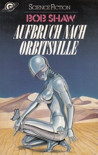 Bob Shaw: orbitsville departure (1992, Futura Publications)