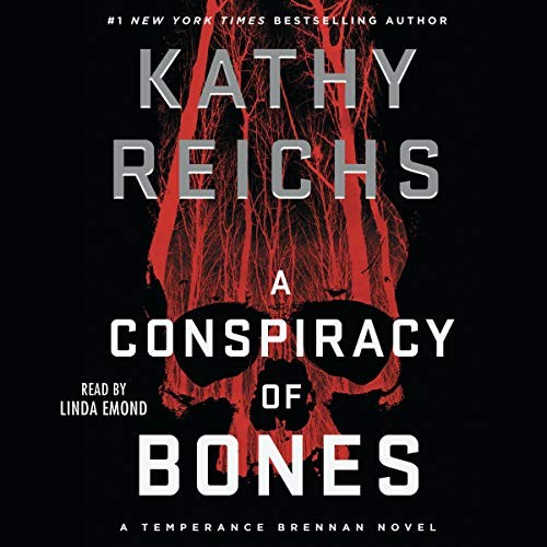 Kathy Reichs: A conspiracy of bones (AudiobookFormat, 2020, Simon & Schuster, Inc.)