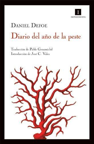 Daniel Defoe: Diario del año de la peste (Spanish language, 2011)